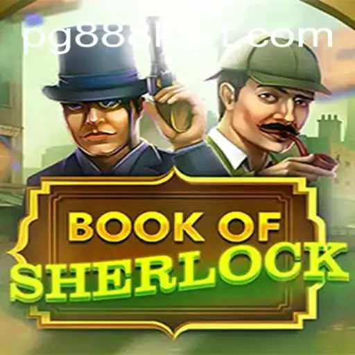 Explore the Intriguing World of BookOfSherlock: The Finest Slots Experience